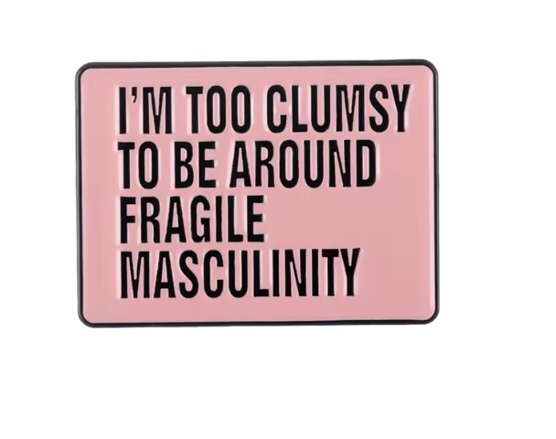 Too Clumsy Enamel Pin