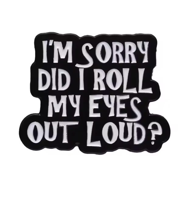 I'm Sorry Enamel Pin